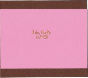 Inside of "Hoo Hoo Hoo who loves you?" card