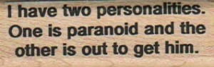 I Have Two Personalities (18021) I Have Two Personalities (18021) from Viva Las Vegastamps!
